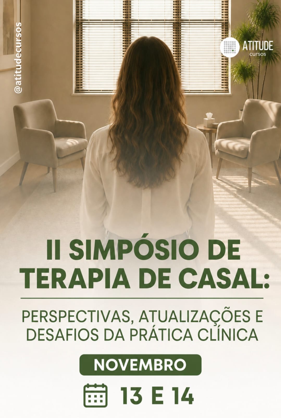 II SIMPÓSIO DE TERAPIA DE CASAL: PERSPECTIVAS, ATUALIZAÇÕES E DESAFIOS DA PRÁTICA CLÍNICA